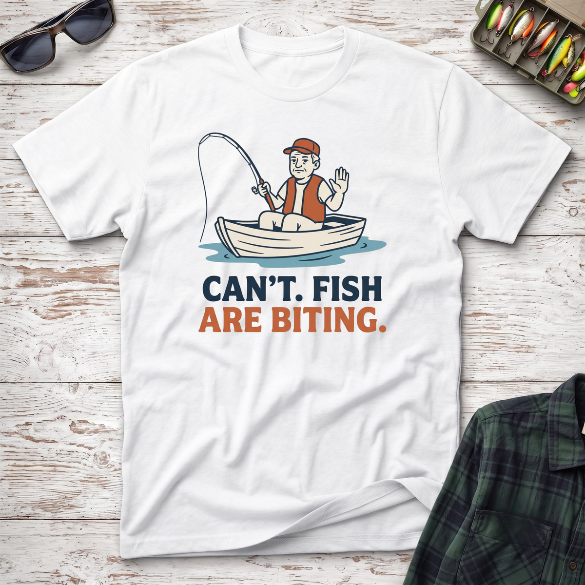 Fish Are Biting T-Shirt