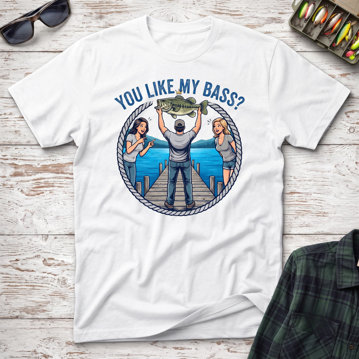 You Like My Bass T-Shirt