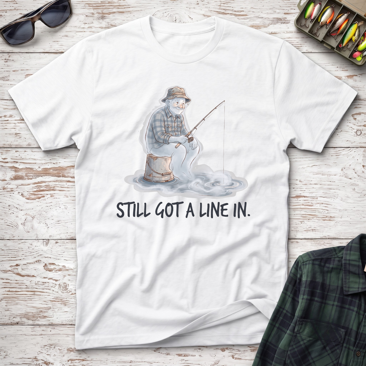 Still Got A Line In T-Shirt