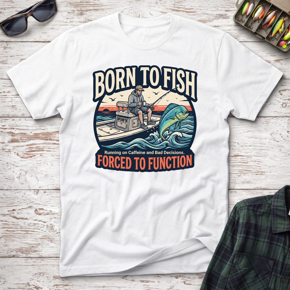 Born To Fish T-Shirt